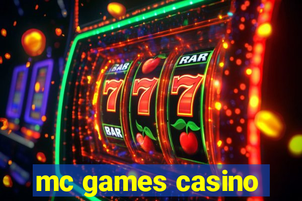 mc games casino